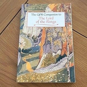 The QPB Companion To The Lord Of The Rings Book Fantasy Adventure Novels